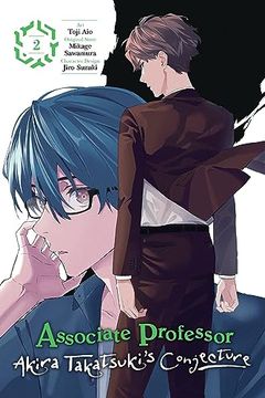 portada Associate Professor Akira Takatsuki's Conjecture, Vol. 2 (Manga) (Associate Professor Akira Takatsuki's Conjecture (Manga), 2) (en Inglés)