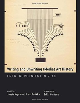 portada Writing and Unwriting (Media) art History: Erkki Kurenniemi in 2048 (Leonardo) 