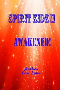 portada Awakened!: Spirit Kidz II (en Inglés)
