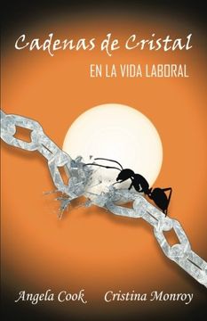 portada Cadenas de Cristal (Spanish Edition)