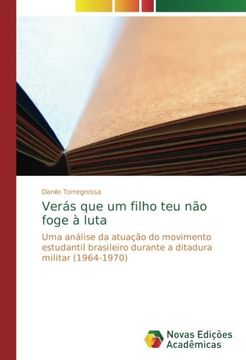 Libro Verás que um filho teu não foge à luta: Uma análise da atuação do ...