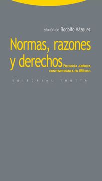 portada Normas,Razones y Derechos-Filosofia Juridica Contemporanea m (in Spanish)