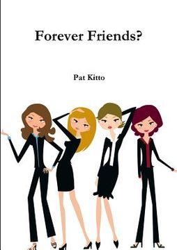 portada Forever Friends? (en Inglés)