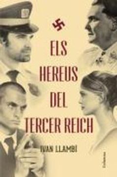 portada Els Hereus del Tercer Reich (in Catalá)