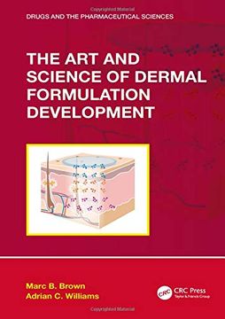 portada The art and Science of Dermal Formulation Development (Drugs and the Pharmaceutical Sciences) (en Inglés)