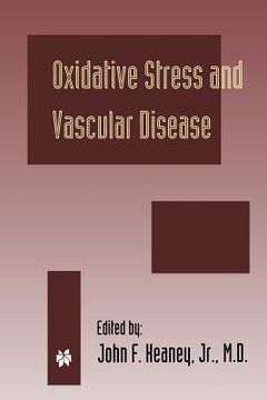 portada Oxidative Stress and Vascular Disease (en Inglés)
