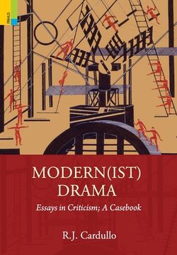 portada Modern(ist) Drama: Essays in Criticism; A Casebook (en Inglés)