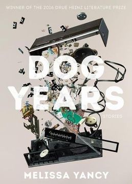portada Dog Years (Pitt Drue Heinz Lit Prize)