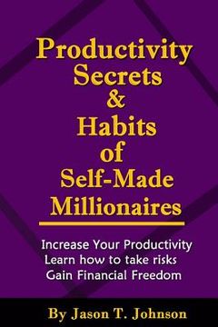 portada PRODUCTIVITY SECRETS AND HABITS of SELF-MADE MILLIONAIRES (in English)
