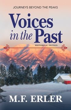 portada Voices in the Past: Journeys Beyond the Peaks (1) (Journeys Saga) (en Inglés)