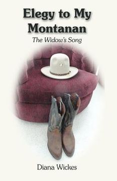 portada Elegy to My Montanan: A widow's song (en Inglés)