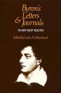 portada byron's letters and journals, volume i: 'in my hot youth', 1798-1810 (en Inglés)