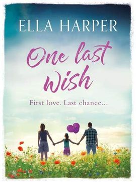 portada One Last Wish: A Heartbreaking Novel About Love and Loss (in English)