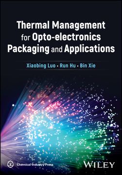 portada Thermal Management for Opto-Electronics Packaging and Applications (en Inglés)