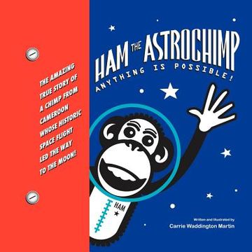 portada ham the astrochimp: anything is possible (en Inglés)