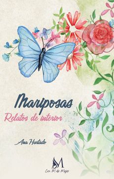 portada Mariposas Relatos de Interior (in Spanish)