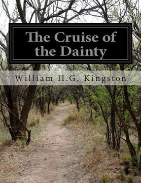 portada The Cruise of the Dainty (en Inglés)