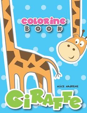 portada Giraffe Coloring Book: Book for Kids Ages 2-4 (en Inglés)