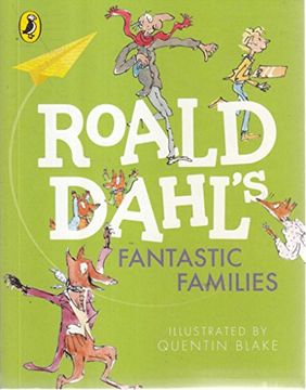 portada Roald Dahls Fantastic Families (en Inglés)