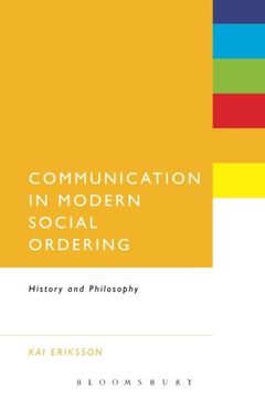 portada Communication in Modern Social Ordering: History and Philosophy
