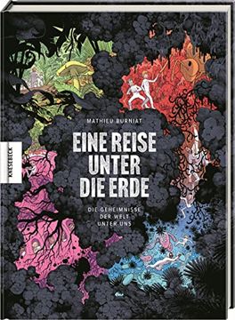 portada Eine Reise Unter die Erde: Die Geheimnisse der Welt Unter Uns. Graphic Novel (en Alemán)