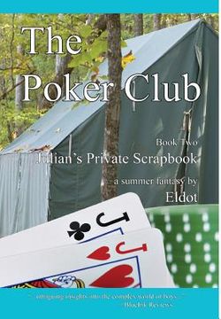 portada The Poker Club: Julian's Private Scrapbook Book 2 (en Inglés)