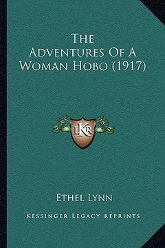 portada the adventures of a woman hobo (1917) (in English)
