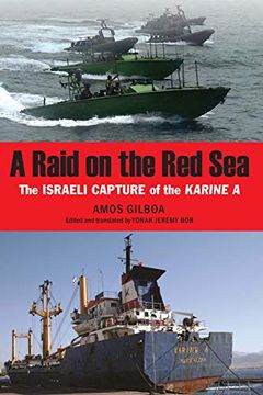 portada Raid on the red Sea: The Israeli Capture of the Karine a (en Inglés)