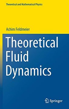 portada Theoretical Fluid Dynamics (Theoretical and Mathematical Physics) (en Inglés)