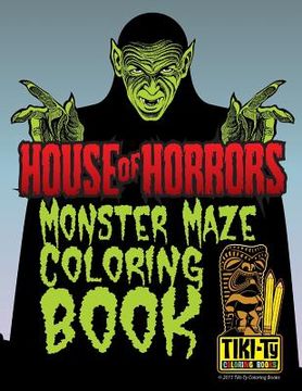 portada House of Horrors coloring book: Monster Mazes (en Inglés)