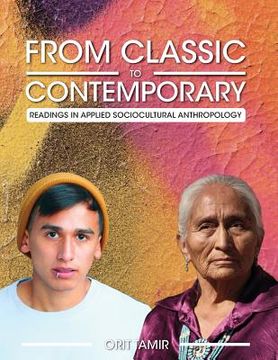 portada From Classic to Contemporary: Readings in Applied Sociocultural Anthropology (en Inglés)
