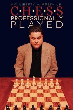 portada Chess Professionally Played (en Inglés)
