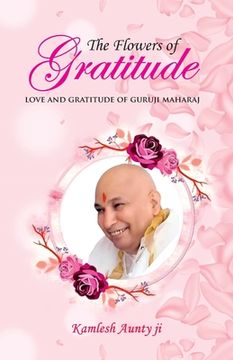 portada The Flowers of Gratitude (en Inglés)