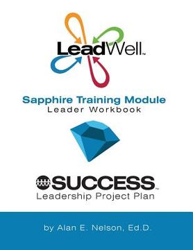 portada LeadWell Sapphire Training Module Leader Workbook (en Inglés)