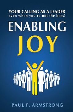 portada Enabling Joy: Your Calling as a Leader