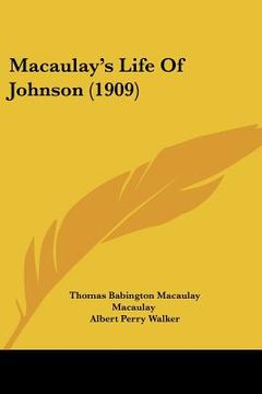 portada macaulay's life of johnson (1909) (en Inglés)