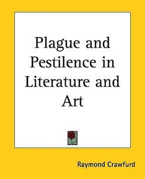 portada plague and pestilence in literature and art (en Inglés)