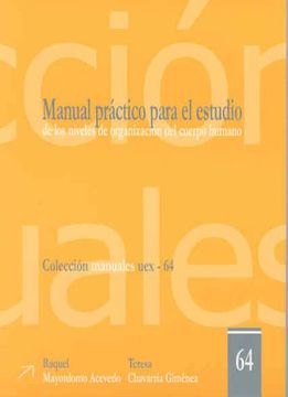 portada Manual práctico para el estudio de los niveles de organización del cuerpo humano (Manuales UEX)