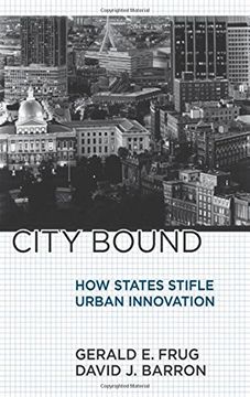portada City Bound: How States Stifle Urban Innovation (in English)