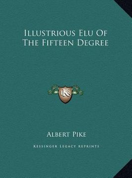 portada illustrious elu of the fifteen degree (en Inglés)