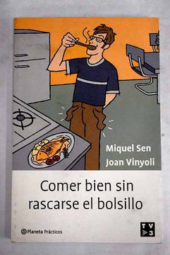 portada Comer Bien sin Rascarse el Bolsillo (in Spanish)