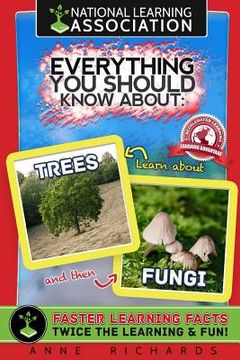 portada Everything You Should Know About Trees and Fungi (en Inglés)