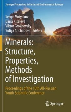 portada Minerals: Structure, Properties, Methods of Investigation: Proceedings of the 10th All-Russian Youth Scientific Conference (in English)