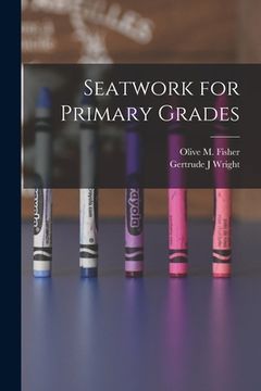 portada Seatwork for Primary Grades (en Inglés)