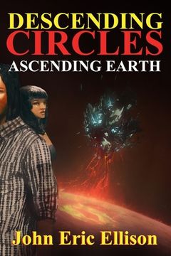 portada Descending Circles Ascending Earth (in English)