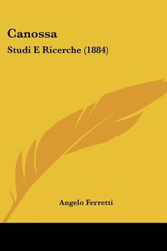 portada canossa: studi e ricerche (1884) (in English)