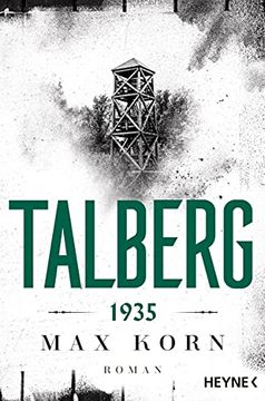 portada Talberg 1935: Roman (Die Talberg-Reihe, Band 1) (en Alemán)