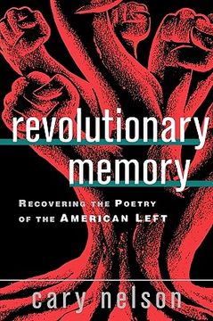 portada revolutionary memory: recovering the poetry of the american left (en Inglés)