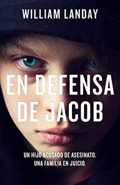 portada En Defensa de Jacob / Defending Jacob (in Spanish)