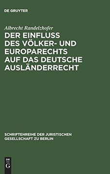 portada Der Einfluß des Völker- und Europarechts auf das Deutsche Ausländerrecht (en Alemán)